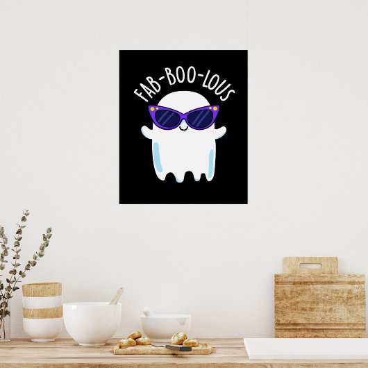Fab-Boo-Lous Funny Ghost Pun Dark BG Poster (Keuken)