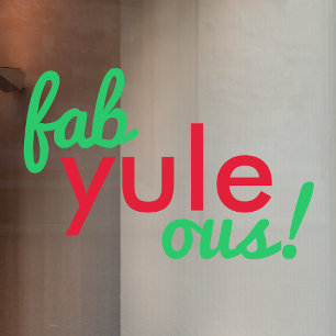 Fab Yule Ous   Fun Fab voor heerlijk kerststaartje Raamsticker