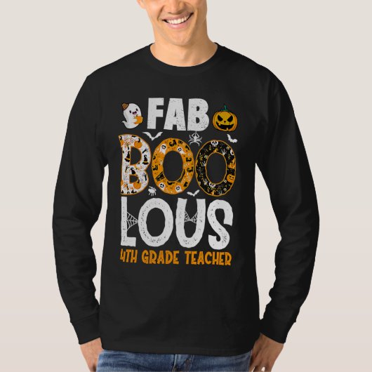 Faboolous 4th Grade Teacher Spooky Teacher Hallowe T-shirt (Voorkant)