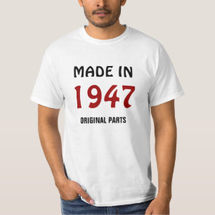 Fabriqué en 1947, Pièces originales, T-shirt