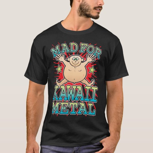 Fabriqué Pour T-Shirt En Métal Kawaii (Devant)