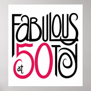 Fabuleux à 50 Poster