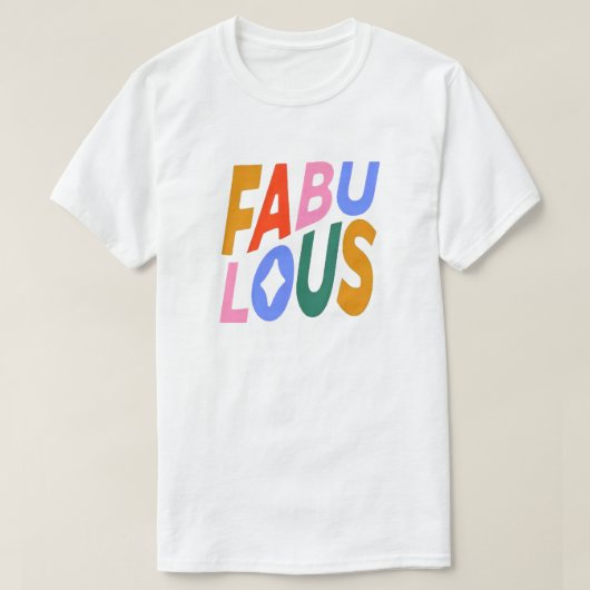 Fabuleux T-shirt (Design devant)