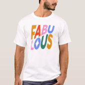 Fabuleux T-shirt (Devant)