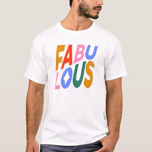 Fabuleux T-shirt (Devant)
