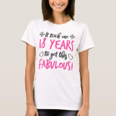 Fabulous 18th Birthday T-shirt (Voorkant)