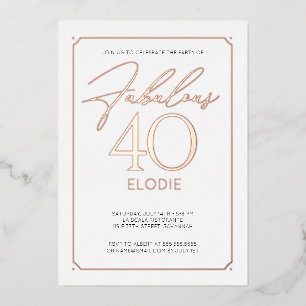 Fabulous 40 Elegant 40th Birthday Folie Invitation Folie Uitnodiging