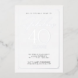 Fabulous 40 Elegant 40th Birthday Folie Invitation Uitnodiging