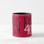 Fabulous 40 Mug rouge noir blanc (Centre)