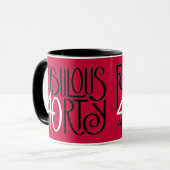 Fabulous 40 Mug rouge noir blanc (Devant gauche)