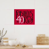 Fabulous 40 zwart-wit rood Poster (Keuken)