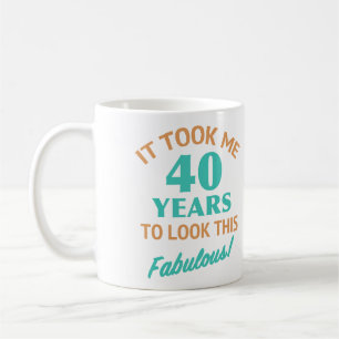 Fabulous 40th Birthday Koffiemok