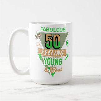 Fabulous 50 and feeling young 50th birthday Mug Koffiemok