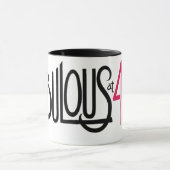 Fabulous at Forty Mug (Centre)