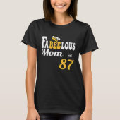 Fabulous Fabelous Mom Bee Honeycomb Mama 87th B T-shirt (Voorkant)