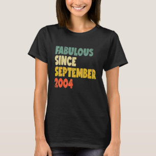 Fabulous from September 2004 Boy Girl Man Woman B T-shirt