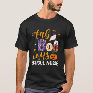 Fabulous Nurse Costume Faboolous School Nurse Boo T-shirt