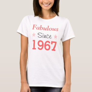 Fabulous Since 1967 T-shirt