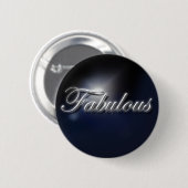 "Fabulous" slogan badge Ronde Button 5,7 Cm (Voorkant /achterkant)