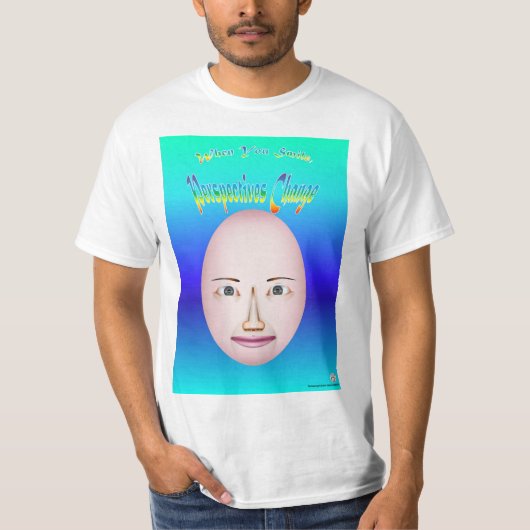 Face Srs - Happy Smile met quote 1 T-shirt (Voorkant)