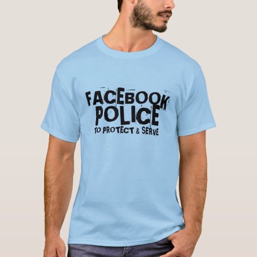 FACEBOOK, POLITIE, OM TE BESCHERMEN EN TE SERVEREN T-SHIRT (Voorkant)