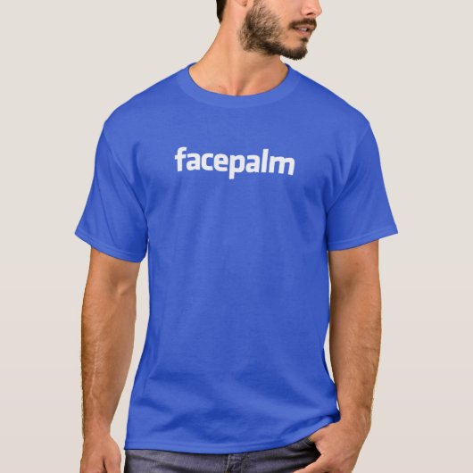 facepalm T-Shirt (Voorkant)