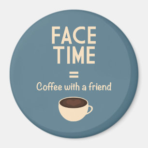 FaceTime = Koffie met een Vriend Magneet