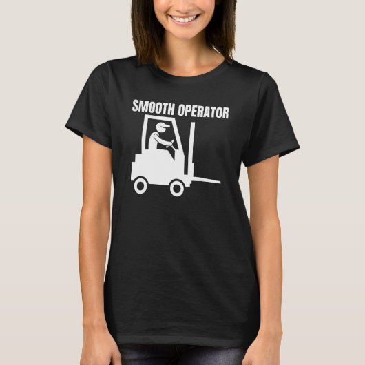 Factory Forklifter Operator & Forklift Driver T-shirt (Voorkant)