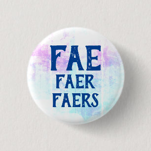 Fae Faer Faers Pronouns Ronde Button 3,2 Cm