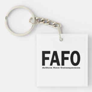 FAFO Acties hebben Gevolgen Sleutelhanger