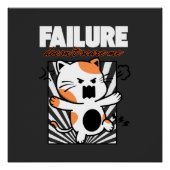 Failure Doesn't Scare Me Perfect Poster (Voorkant)