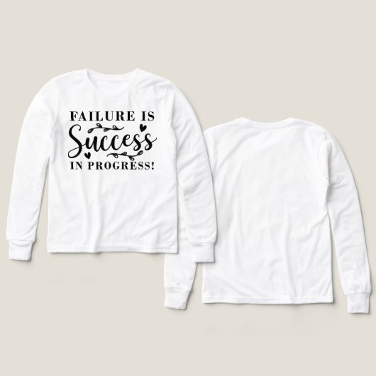 failure is success in progress (Voorkant /achterkant)