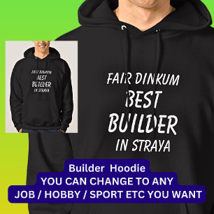 Fair Dinkum BESTE BOUWER in Straya Hoodie