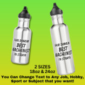 Fair Dinkum BESTE MACHINIST in Straya Waterfles