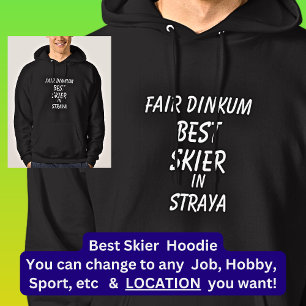 Fair Dinkum BESTE SKIER in Straya Hoodie
