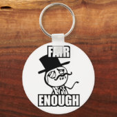 Fair genoeg Meme Sleutelhanger (Voorkant)