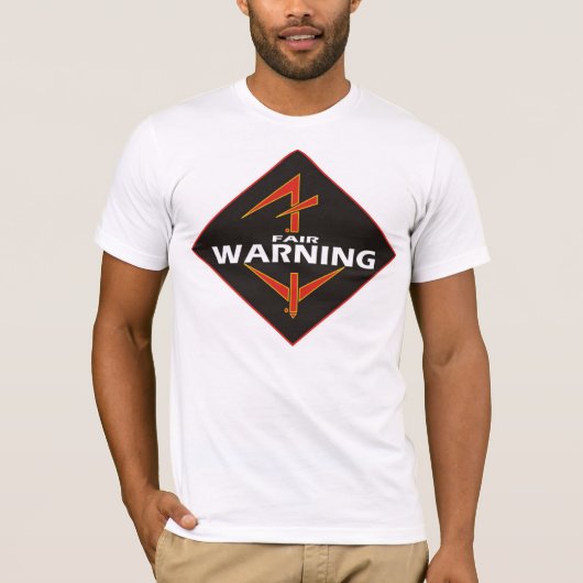Fair Warning Tshirt (Voorkant)