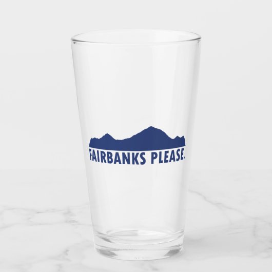 Fairbanks Alaska Alsjeblieft Glas (Voorkant)