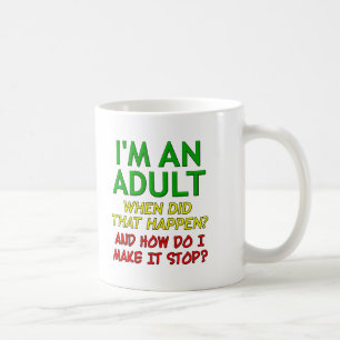 Faire Arrêter l'Adulte Drôle Mug