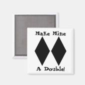 Faire du mien un aimant double (Recto/Verso)