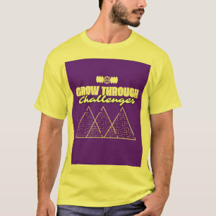 Faire grandir à travers les défis - T-shirt inspir