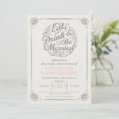 Faire la fête et être mariés Invitation pour la do (Debout devant)