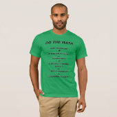 FAIRE LE MATH Conspiracy Theorist Qualités T-shirt (Devant entier)