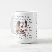 Faire le truc Motivational Opossum Mug (Devant gauche)