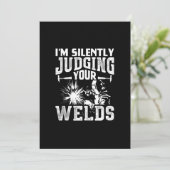 Faire-part Dans le Silently Judging Your Welds | Funny Welder (Debout devant)