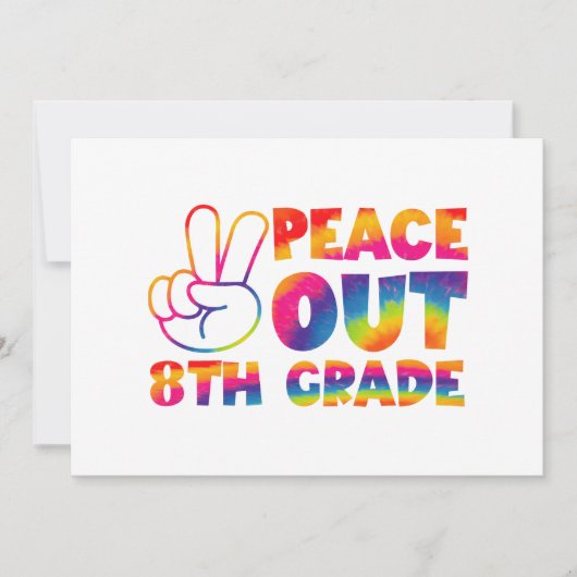 Faire-part Dernier jour de 8e année Tie Dye Peace Out Eighth  (Devant)