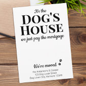 Faire-part Drôle on a déplacé le chien de compagnie Faire-par