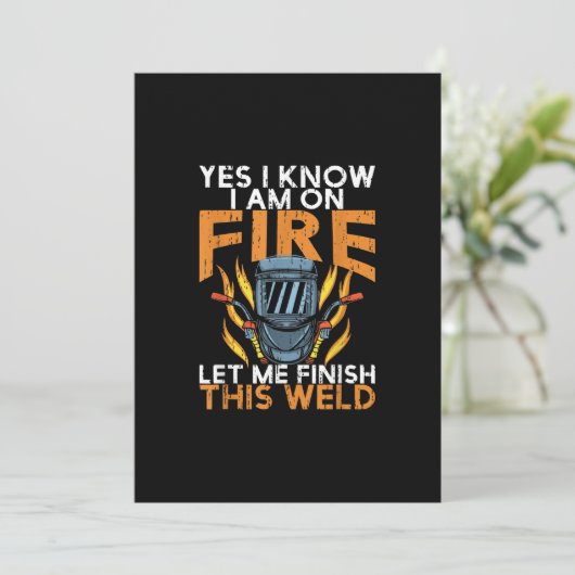 Faire-part I Know I Am On Fire - Funny Welder (Debout devant)