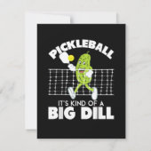 Faire-part It's Kind of A Big Dill - Funny Pickleball Paddle (Dos)