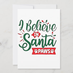 Faire-part Je crois en Père Noël Paws amusants Amoureux de le
